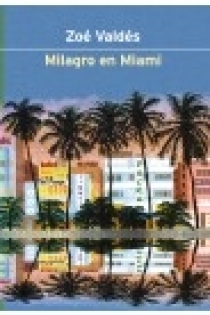 Portada del libro: Milagro en Miami
