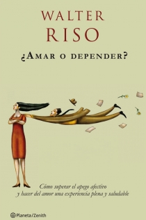 Portada del libro ¿Amar o depender? - ISBN: 9788408063711