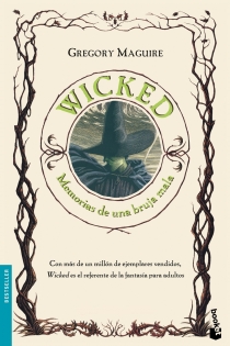 Portada del libro Wicked. Memorias de una bruja mala - ISBN: 9788408085812