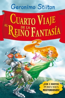 Portada del libro Cuarto viaje al Reino de la Fantasía - ISBN: 9788408087595
