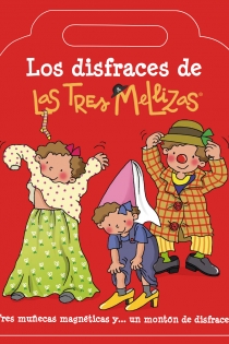 Portada del libro: Los disfraces de Las Tres Mellizas