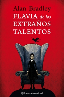Portada del libro Flavia de los extraños talentos - ISBN: 9788408088462