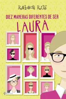 Portada del libro: Diez maneras diferentes de ser Laura