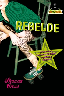 Portada del libro: Rebelde