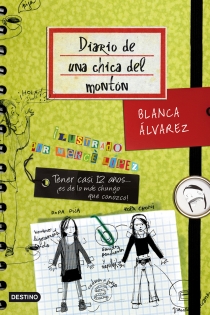 Portada del libro Diario de una chica del montón - ISBN: 9788408091479