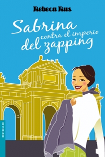 Portada del libro Sabrina contra el imperio del zapping - ISBN: 9788408093091
