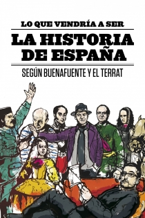 Portada del libro: Lo que vendría a ser la Historia de España