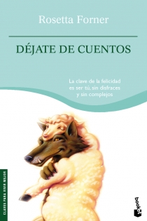 Portada del libro Déjate de cuentos - ISBN: 9788408094982