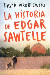 Portada del libro: La historia de Edgar Sawtelle
