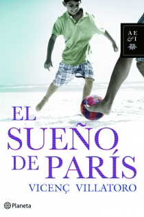 Portada del libro El sueño de París - ISBN: 9788408095415