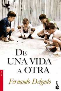 Portada del libro De una vida a otra - ISBN: 9788408096016