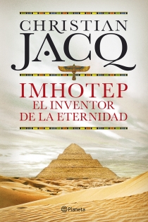 Portada del libro Imhotep. El Inventor de la Eternidad