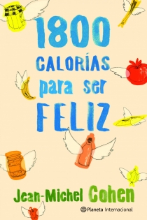 Portada del libro: 1.800 calorías para ser feliz