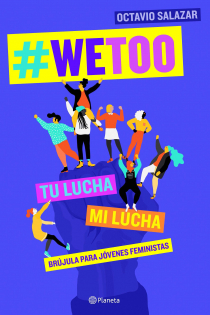 Portada del libro: WeToo . Brújula para jóvenes feministas