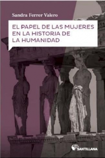 Portada del libro: EL PAPEL DE LAS MUJERES EN LA HUMANIDAD