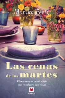 Portada del libro Las cenas de los martes - ISBN: 9788415120971