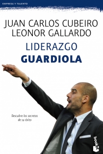 Portada del libro Liderazgo Guardiola - ISBN: 9788415320777