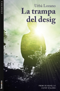 Portada del libro: La trampa del desig