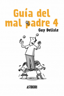 Portada del libro Guía del mal padre 4 - ISBN: 9788417575007