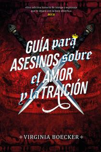 Portada del libro Guía para asesinos sobre el amor y la traición - ISBN: 9788417615772