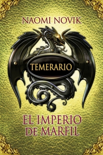 Portada del libro Temerario 4. El imperio de marfil (Edición en cartoné) - ISBN: 9788420407586