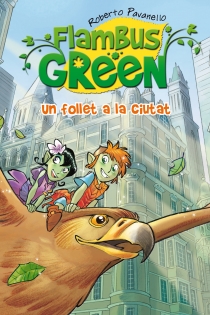Portada del libro: Flambus Green 1. Un follet a la ciutat