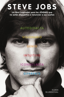 Portada del libro: Steve Jobs. Un libro inspirador para los JÓVENES que no están dispuestos a renunciar a sus sueños