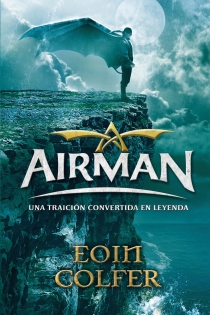 Portada del libro: Airman. Una traición convertida en leyenda