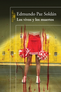 Portada del libro Los vivos y los muertos - ISBN: 9788420474779