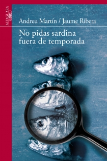 Portada del libro No pidas sardina fuera de temporada