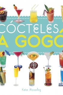 Portada del libro Cocina: cócteles a gogó - ISBN: 9788420545103