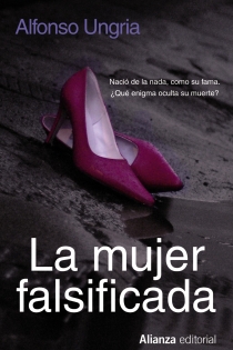 Portada del libro La mujer falsificada - ISBN: 9788420610566