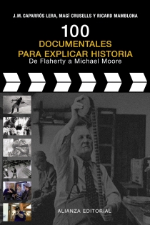 Portada del libro: 100 documentales para explicar historia