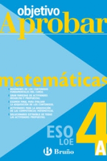 Portada del libro: Objetivo aprobar LOE Matemáticas A 4 ESO