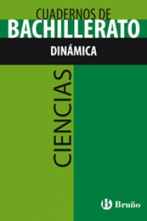 Portada del libro Cuaderno Ciencias Bachillerato Dinámica - ISBN: 9788421660720