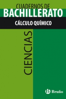 Portada del libro Cuaderno Ciencias Bachillerato Cálculo químico