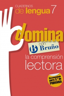 Portada del libro Cuadernos Domina Lengua 7 Comprensión lectora 3 - ISBN: 9788421669020