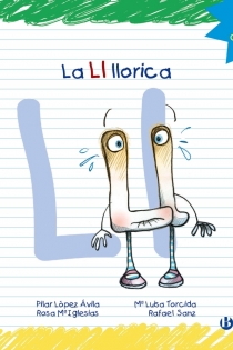 Portada del libro La LL llorica - ISBN: 9788421678824