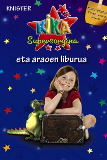 Portada del libro Kika Supersorgina eta araoen liburua (EDIZIO BEREZIA)