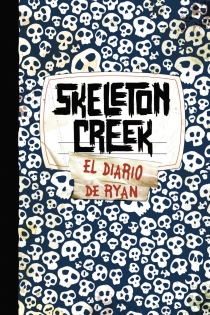 Portada del libro Skeleton Creek