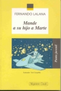 Portada del libro Mande a su hijo a Marte - ISBN: 9788421824009