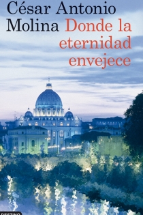 Portada del libro: Donde la eternidad envejece