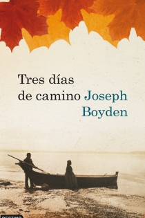 Portada del libro: Tres días de camino