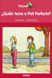 Portada del libro ¿Quién teme a Pati Perfecta? - ISBN: 9788423674176