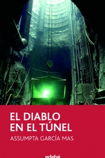 Portada del libro: El diablo en el túnel