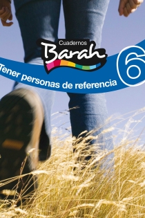 Portada del libro CUADERNOS BARAH 6 TENER PERSONAS DE REFERENCIA - ISBN: 9788423686452