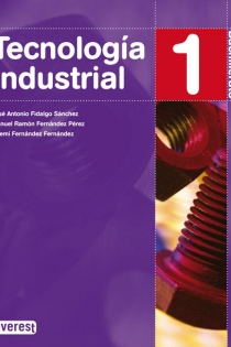 Portada del libro: Tecnología Industrial 1º Bachillerato