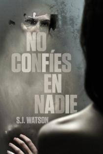 Portada del libro No confíes en nadie - ISBN: 9788425346545
