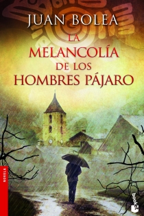 Portada del libro La melancolía de los hombres pájaro - ISBN: 9788427021730