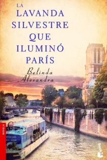 Portada del libro: La lavanda silvestre que iluminó París